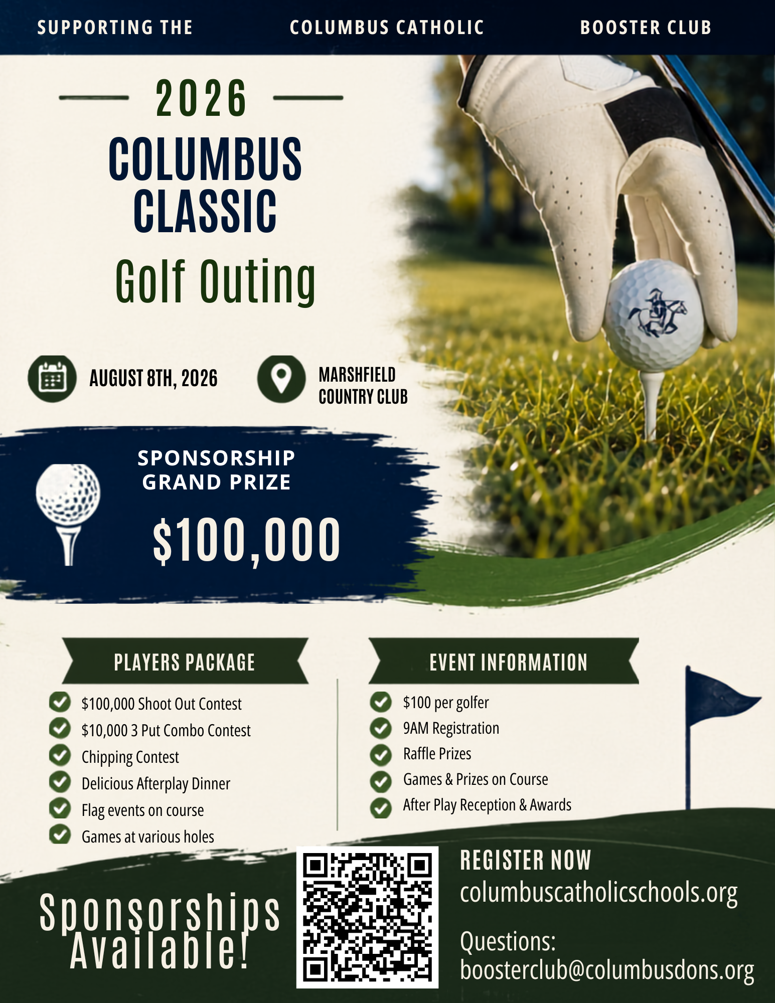 Promotional flyer for the 2026 Columbus Classic Golf Outing benefiting the Columbus Catholic Booster Club. The event will be held August 8, 2026, at Marshfield Country Club. Registration begins at 9 a.m. Cost is $100 per golfer. Activities include a $100,000 shoot out contest, $10,000 three putt combo contest, chipping contest, raffle prizes, dinner, games, and awards. Sponsorship opportunities are available.