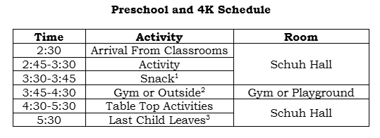 Preschool and 4K Extended Care schedule from 2:30 to 5:30 p.m. The complete accessible schedule is provided above.